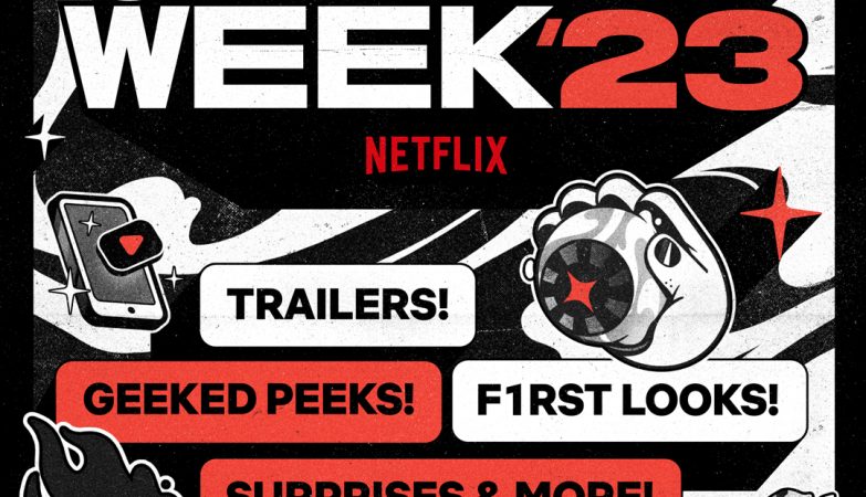 Netflix's Geeked Week